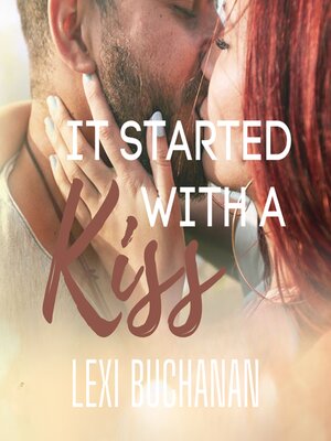 cover image of It Started with a Kiss